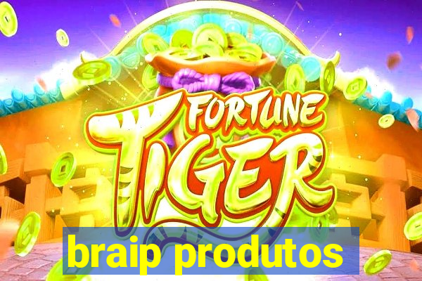 braip produtos